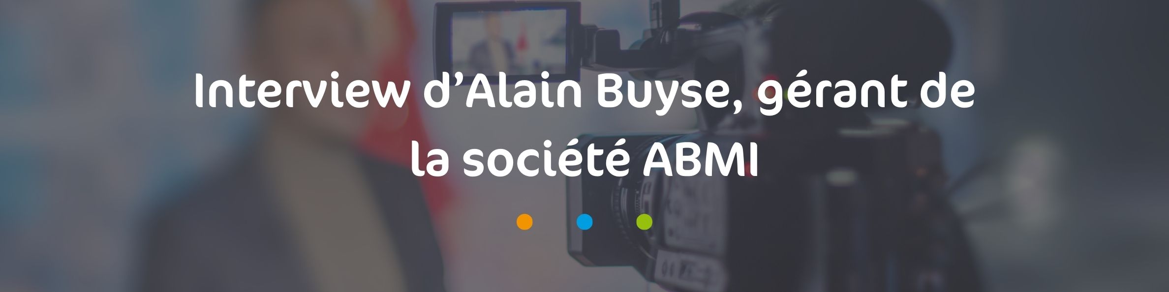 Alain Buyse, gérant d'ABMI