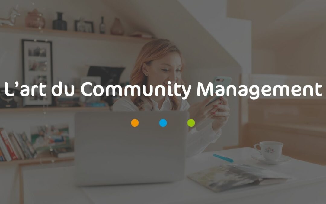 L’art du Community Management